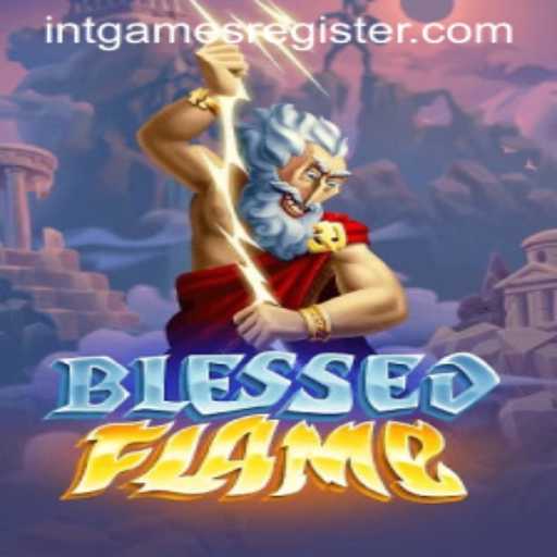 Explore the Thrilling World of BlessedFlame: A Guide to Intgames Register